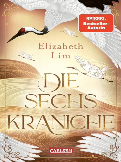 Title details for Die sechs Kraniche by Elizabeth Lim - Wait list